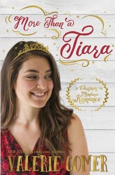 portada More Than a Tiara: A Christian Romance (Christmas in Montana Romance) (Volume 1)