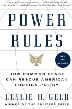 portada Power Rules: How Common Sense can Rescue American Foreign Policy (en Inglés)