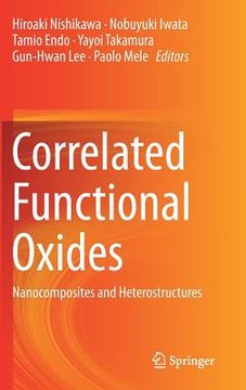 portada Correlated Functional Oxides: Nanocomposites and Heterostructures (en Inglés)