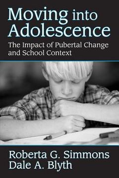 portada moving into adolescence: the impact of pubertal change and school context (en Inglés)