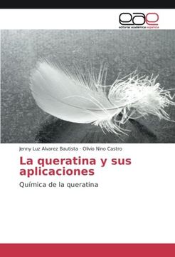 portada La queratina y sus aplicaciones: Química de la queratina