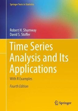portada Time Series Analysis and its Applications: With r Examples (Springer Texts in Statistics) 
