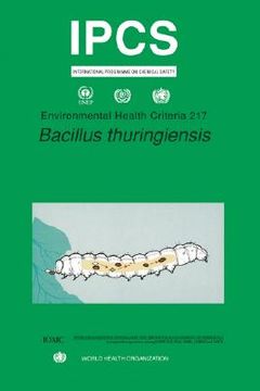 portada bacillus thuringiensis: environmental health criteria series no. 217 (en Inglés)