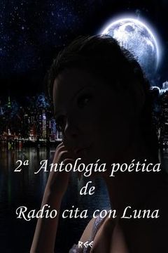 portada 2a Antología Poética de Radio Cita Con Luna