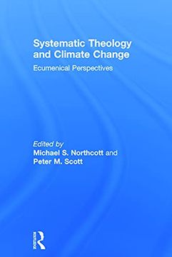 portada Systematic Theology and Climate Change: Ecumenical Perspectives (en Inglés)