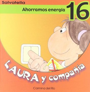 portada Laura y Compañia 16: Ahorramos Energía (Laura y Cia. )