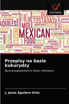 portada Przepisy na bazie kukurydzy (en Polaco)
