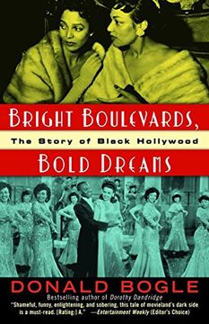 portada Bright Boulevards, Bold Dreams: The Story of Black Hollywood (en Inglés)