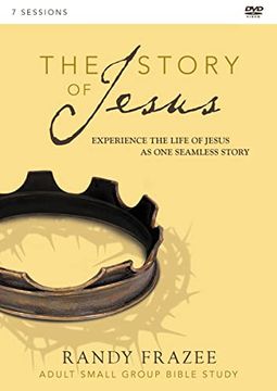 portada The Story of Jesus Video Study: Experience the Life of Jesus as one Seamless Story