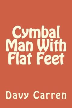portada Cymbal Man With Flat Feet