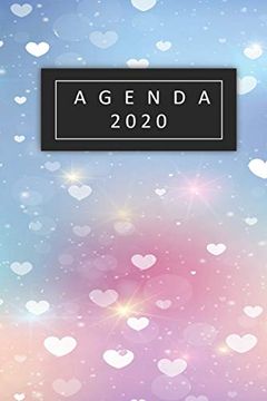 portada Agenda 2020: Planificador Semanal y Mensual 1 de Enero 2020 al 31 de Diciembre de 2020 mas Vista de Calendario y con una Portada de Corazones