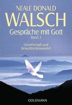 portada Gespräche mit Gott - Band 2: Gesellschaft und Bewußtseinswandel (en Alemán)