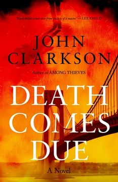 portada Death Comes Due: A James Beck Crime Thriller, Book 3 (en Inglés)