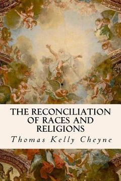 portada The Reconciliation of Races and Religions (en Inglés)