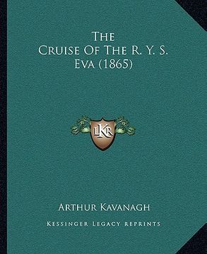 portada the cruise of the r. y. s. eva (1865)