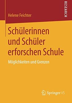 portada Schulerinnen und Schuler Erforschen Schule: Moglichkeiten und Grenzen (in German)