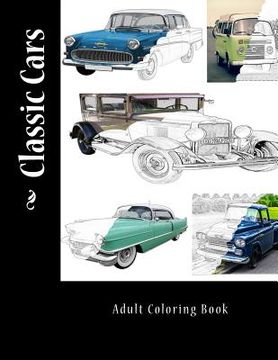 portada Classic Cars: Adult Coloring Book (en Inglés)