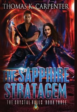 portada The Sapphire Stratagem: The Crystal Halls Book Three (en Inglés)