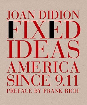 portada Fixed Ideas: America Since 9 