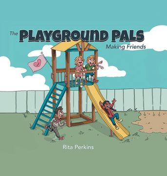 portada The Playground Pals: Making Friends (en Inglés)