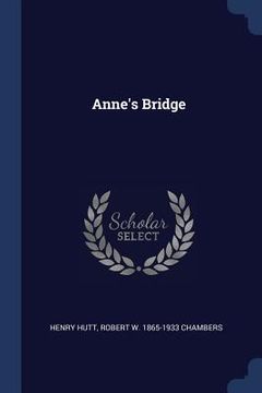 portada Anne's Bridge (en Inglés)