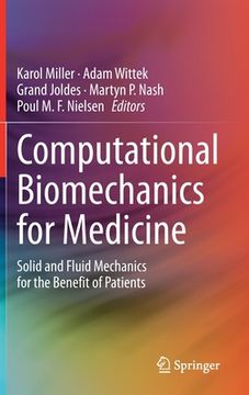 portada Computational Biomechanics for Medicine: Solid and Fluid Mechanics for the Benefit of Patients (in English)