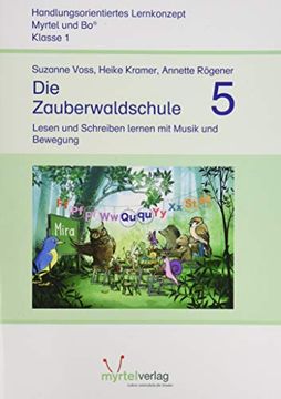 portada Die Zauberwaldschule 5: Lesen und Schreiben Lernen mit Musik und Bewegung (in German)