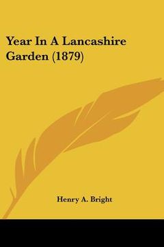 portada year in a lancashire garden (1879) (in English)