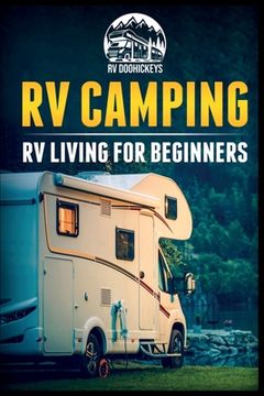 portada RV Camping: RV Living for Beginners (en Inglés)