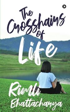 portada The Crosshairs of Life (in English)