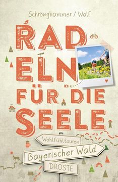 portada Bayerischer Wald. Radeln für die Seele (in German)