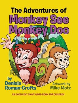 portada The Adventures of Monkey See Monkey Doo (en Inglés)