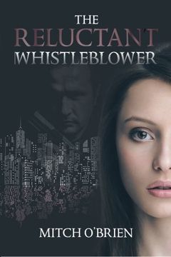 portada The Reluctant Whistleblower (en Inglés)