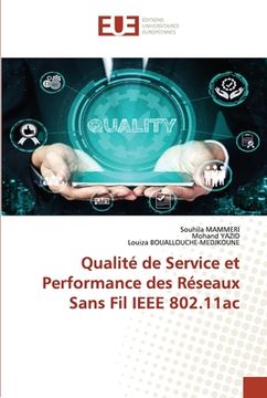 portada Qualité de Service et Performance des Réseaux Sans Fil IEEE 802.11ac (en Francés)