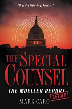 portada The Special Counsel: The Mueller Report Retold (en Inglés)