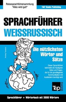 portada Sprachführer Deutsch-Weißrussisch und thematischer Wortschatz mit 3000 Wörtern (en Alemán)