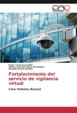 portada Fortalecimiento del Servicio de Vigilancia Virtual: Caso: Duitama, Boyacá