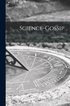 portada Science-gossip; v.8 no.85 1901