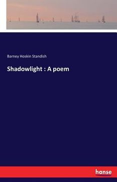 portada Shadowlight: A poem (in English)