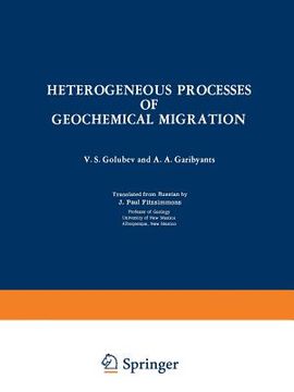 portada Heterogeneous Processes of Geochemical Migration (en Inglés)