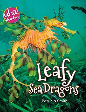 portada Leafy sea Dragons (Aha! Readers) 