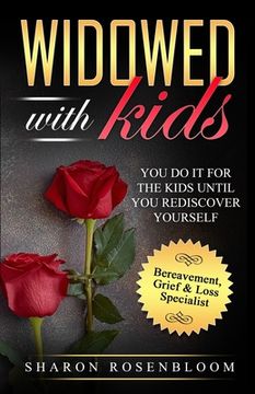 portada Widowed With Kids: You do it for the kids until you rediscover yourself (in English)