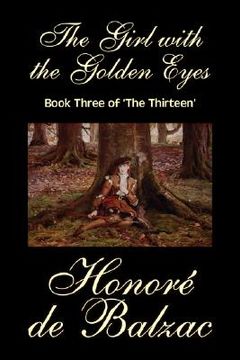 portada the girl with the golden eyes, book three of 'the thirteen'