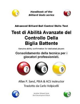 portada Test di Abilita Avanzate del Controllo Della Biglia Battente: Consolidamento della tecnica per i giocatori professionisti