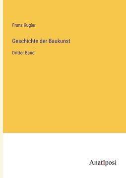 portada Geschichte der Baukunst: Dritter Band (in German)