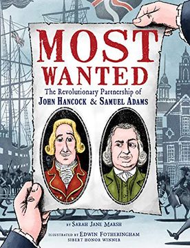 portada Most Wanted: The Revolutionary Partnership of John Hancock & Samuel Adams (en Inglés)