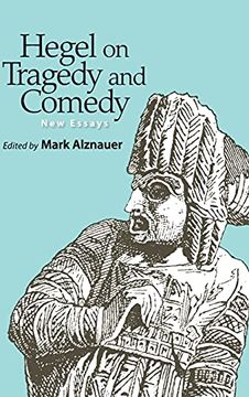 portada Hegel on Tragedy and Comedy: New Essays (in English)