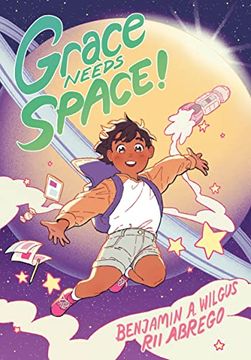 portada Grace Needs Space! (a Graphic Novel) (en Inglés)