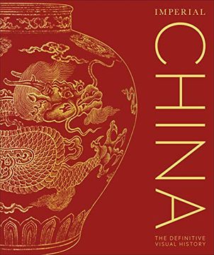 portada Imperial China: The Definitive Visual History (en Inglés)