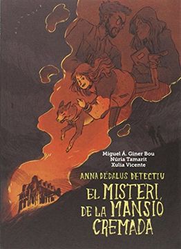 portada El Misteri de la Mansió Cremada: Anna Dédalus Detectiu (libro en Catalán)